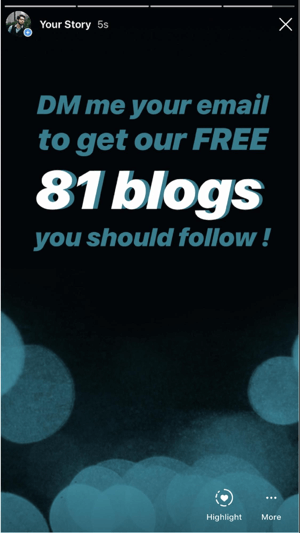 Hvordan forbedre instagramhistoriens engasjement, be om tilhenger-DMs, eksempel 3 på DM for blogginnlegg