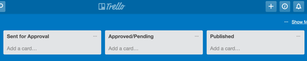 Fortsett å legge til lister på Trello-kortet ditt for hver fase av blogginnholdsprosessen.