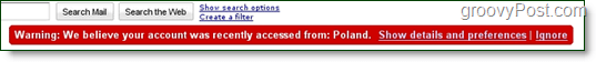 gmail-konto har nylig fått tilgang til merkelig stedsmelding