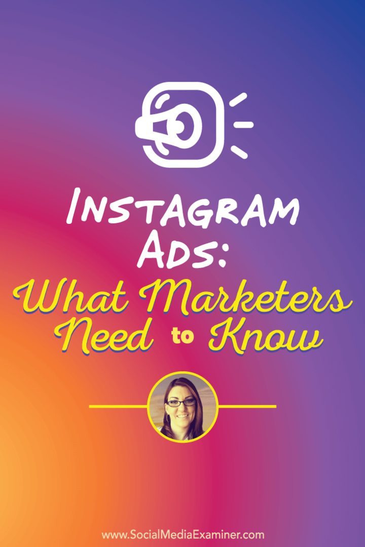 Instagram-annonser: Hva markedsførere trenger å vite: Social Media Examiner