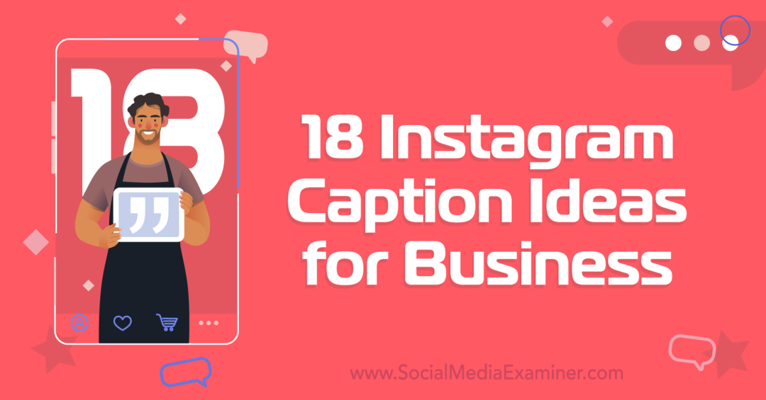 18 instagram bildetekst ideer for business-Social Media Examiner