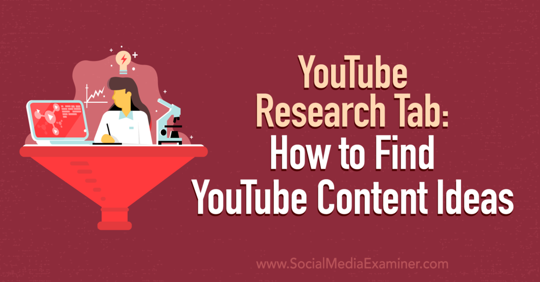 YouTube Research-fanen: Hvordan finne YouTube-innholdsideer av sosiale medier-eksaminator