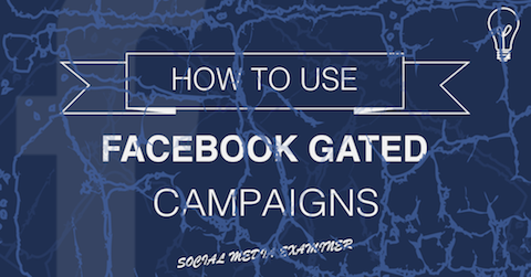 facebook gated kampanjer