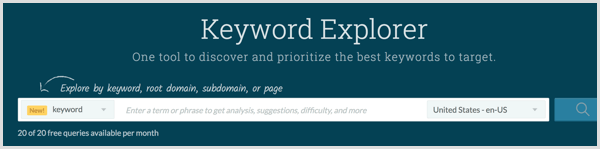 Gjør søkeordforskning med Moz Keyword Explorer-verktøyet.