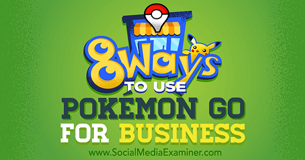bruk pokemon go for business