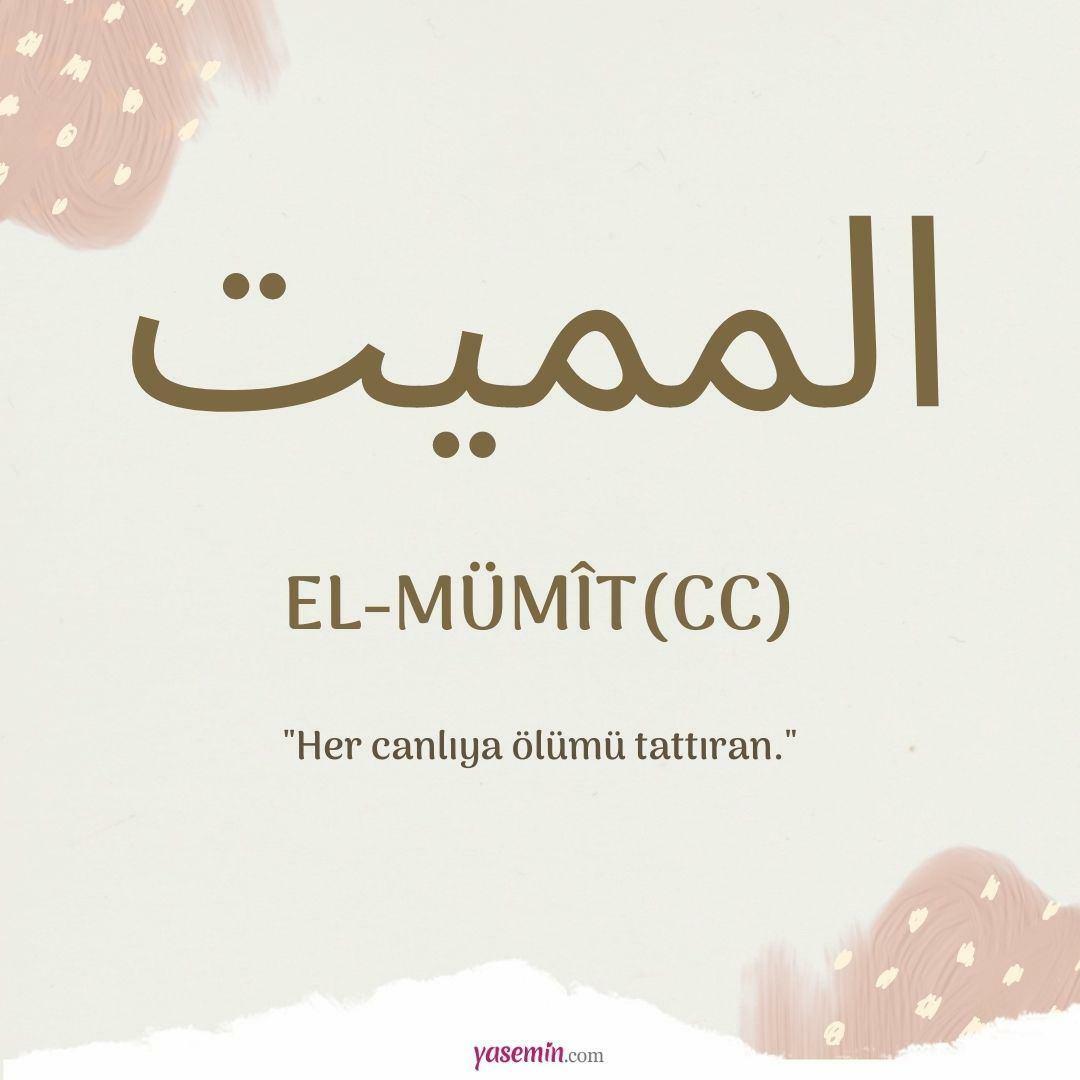 Hva betyr al-Mumit (c.c)?