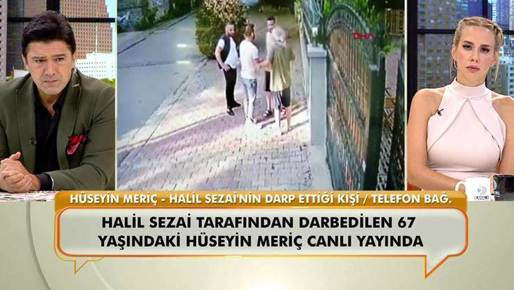 Hüseyin Meriç, som ble slått av Halil Sezai, forklarte hva han levde i en direktesending!