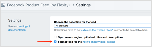 Merk av for Format Feed for Native Shopify Pixel Setting i Shopify.