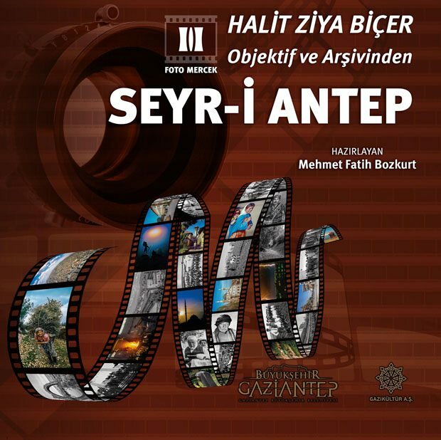 Seyr-i Antep gjennom øynene til Halit Ziya Biçer