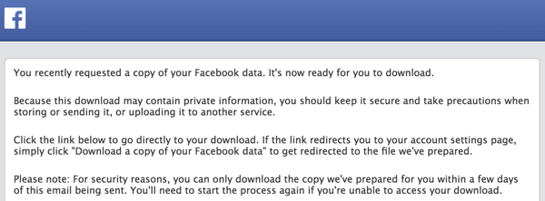 Facebook vil sende deg en e-post når arkivet ditt er klart til nedlasting.